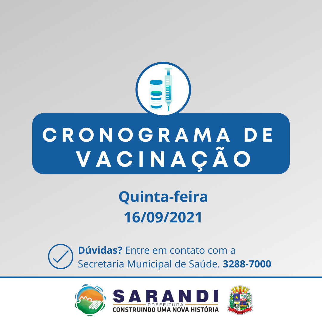 Cronograma de Vacinação contra Covid-19 - Quinta-feira - 16/09/2021